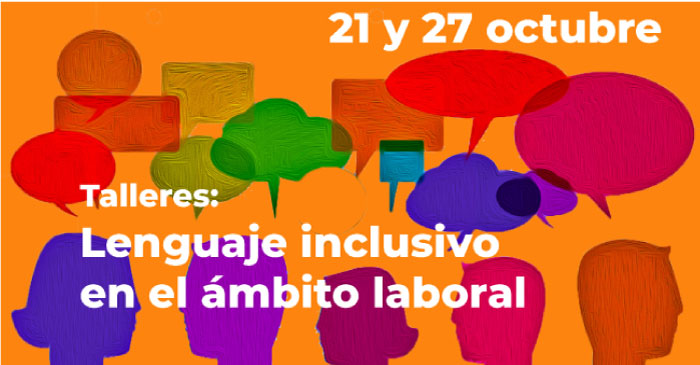 Taller: Lenguaje inclusivo en el ámbito laboral