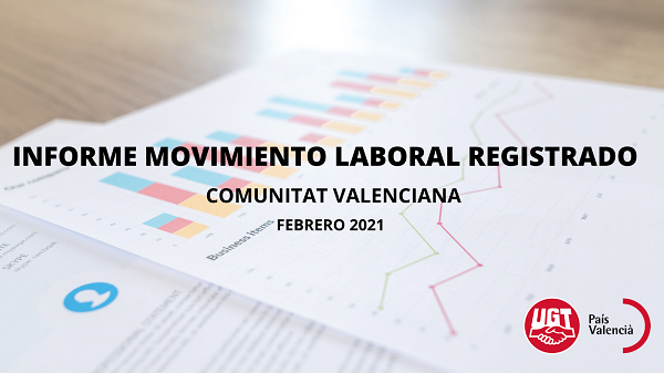 Informe del moviment laboral registrat de febrer 2021