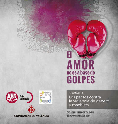 23/11 Valencia JORNADA: Los pactos contra la violencia de género y machista
